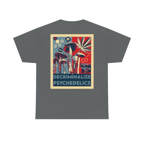 Decriminalize Psychedelics Unisex Cotton Tee 8 Color Options - Image 65