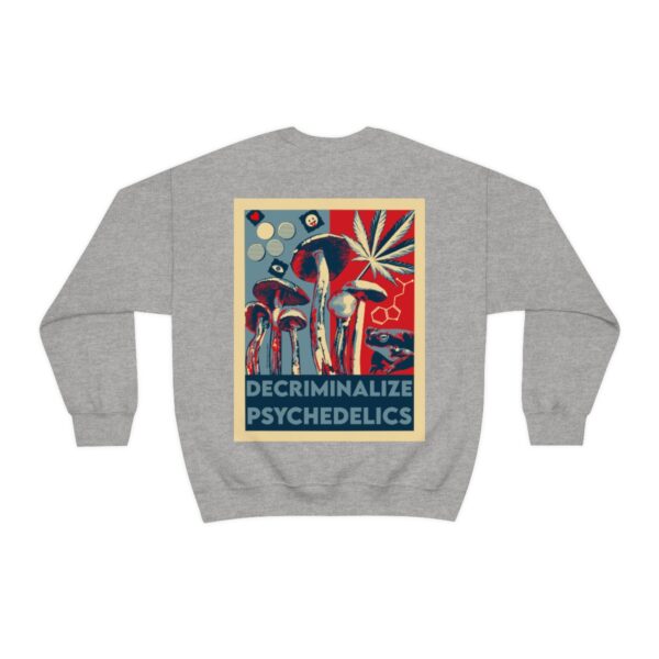 Decriminalize Psychedelics Unisex Sweatshirt 5 Colors - Image 20