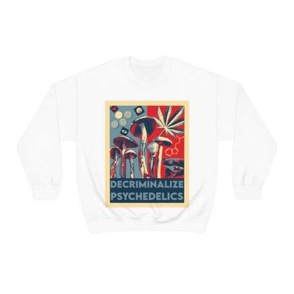 Decriminalize Psychedelics Unisex Sweatshirt 5 Colors - Image 10