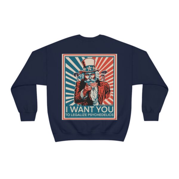 "I Want You To" Unisex Sweatshirt 5 Colors - Image 29