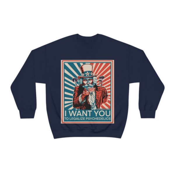 "I Want You To" Unisex Sweatshirt 5 Colors - Image 28