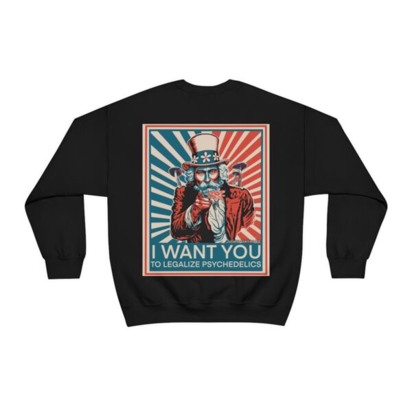 "I Want You To" Unisex Sweatshirt 5 Colors - Image 2
