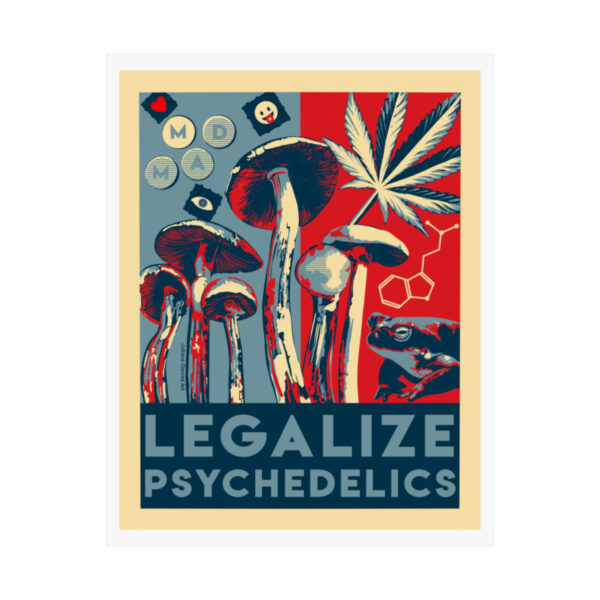 "Legalize Psychedelics" Print - Image 10