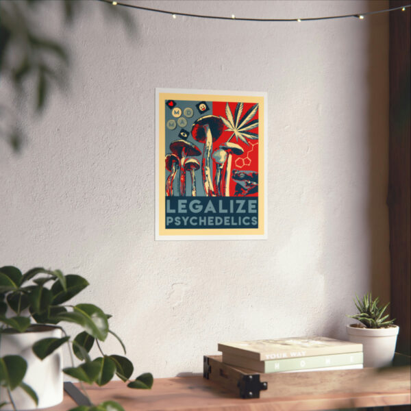 "Legalize Psychedelics" Print - Image 14