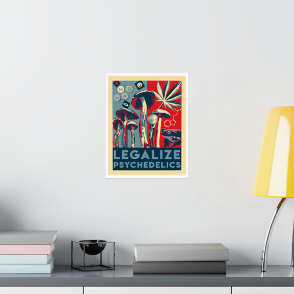 "Legalize Psychedelics" Print - Image 16