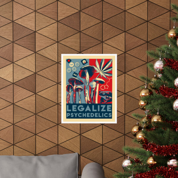 "Legalize Psychedelics" Print - Image 4