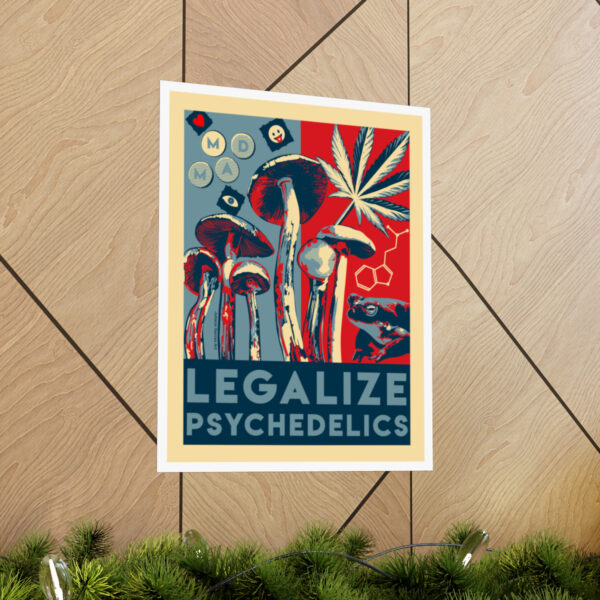 "Legalize Psychedelics" Print - Image 5